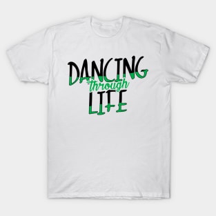 Dancing Through Life Wicked Musical T-Shirt